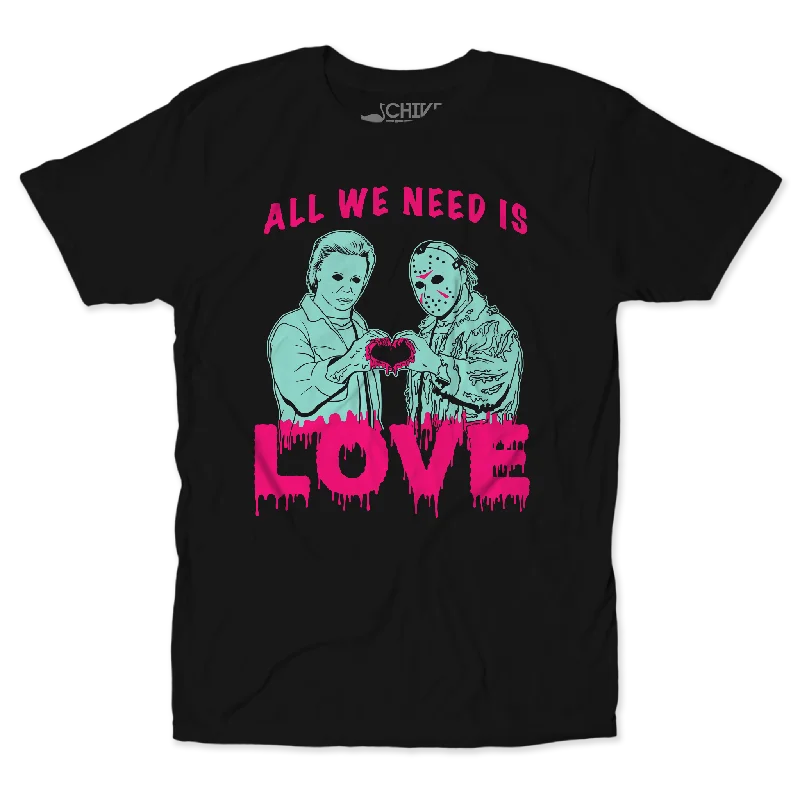 All We Need Is Love V2 Unisex Tee Streetwear Style